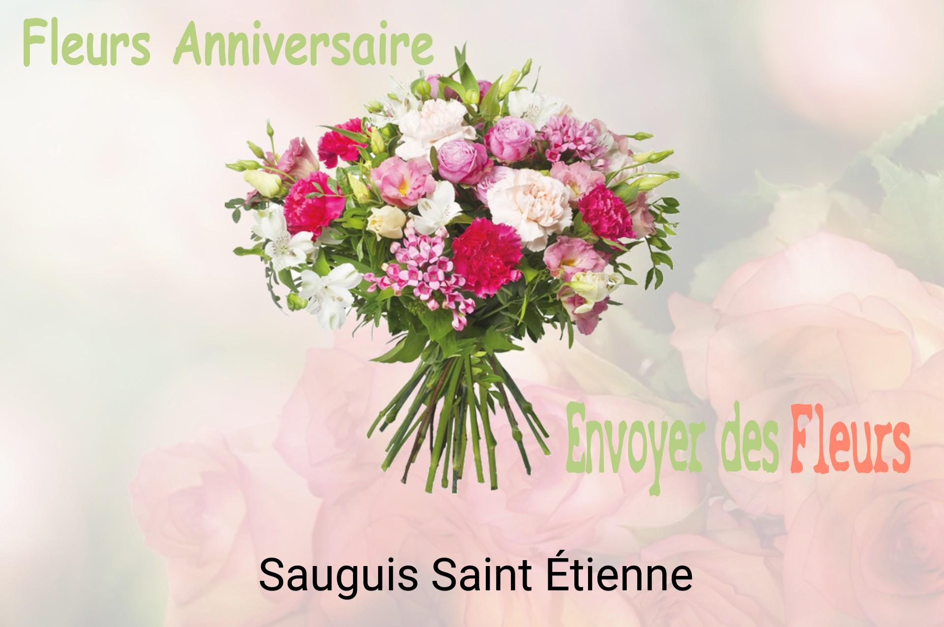 Bouquet de fleurs d’anniversaire livré à Sauguis-Saint-Étienne